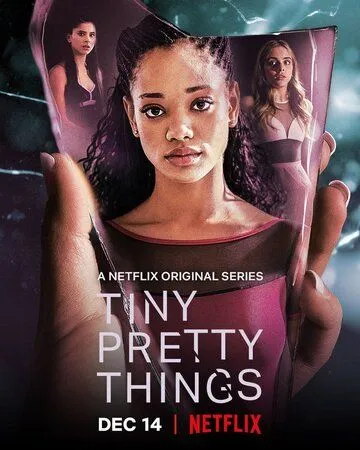 Хрупкие создания / Tiny Pretty Things (2020)