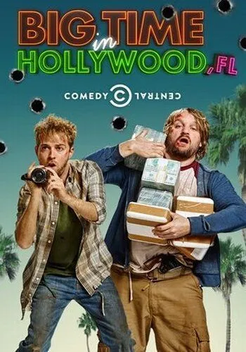 Успех в Голливуде, Флорида / Big Time in Hollywood, FL (2015)