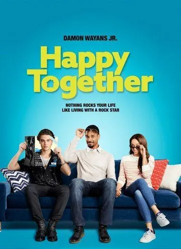 Счастливы вместе / Happy Together (2018)