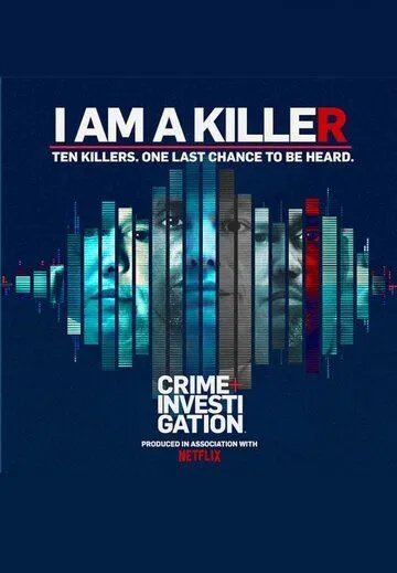 Я - убийца / I Am a Killer (2018)