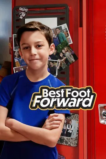 Уверенным шагом / Best Foot Forward (2022)