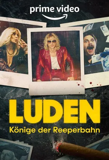 Гамбургские сутенеры / Luden: Könige Der Reeperbahn (2023)