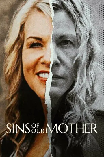 Грехи нашей матери / Sins of Our Mother (2022)