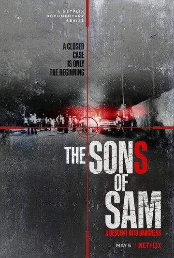 Сыновья Сэма. Падение во тьму / The Sons of Sam: A Descent into Darkness (2021)