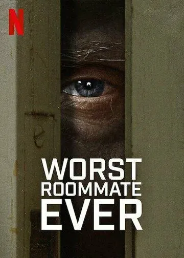 Кошмарный квартирант / Worst Roommate Ever (2022)