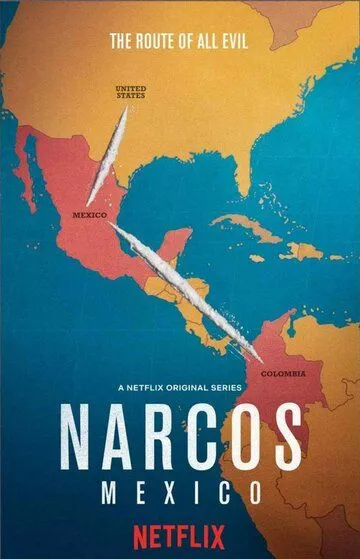 Нарко: Мексика / Narcos: México (2018)