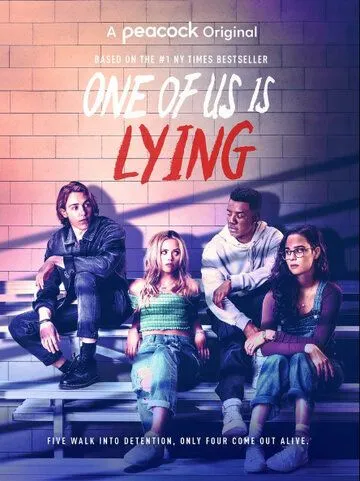 Один из нас лжёт / One of Us Is Lying (2021)