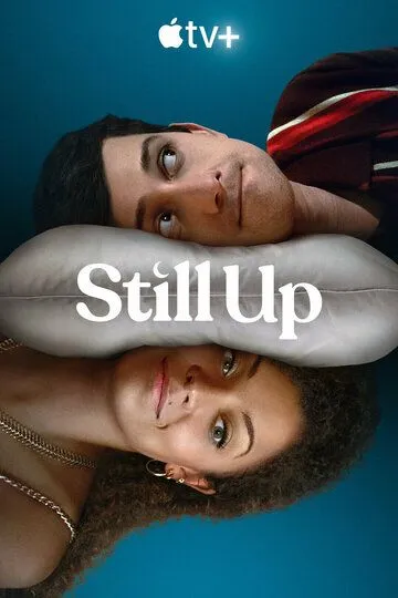 Неспящие / Still Up (2023)