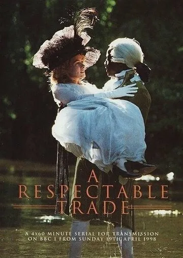 Достойное ремесло / A Respectable Trade (1998)