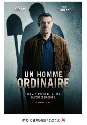 Обычный мужик / Un homme ordinaire (2019)