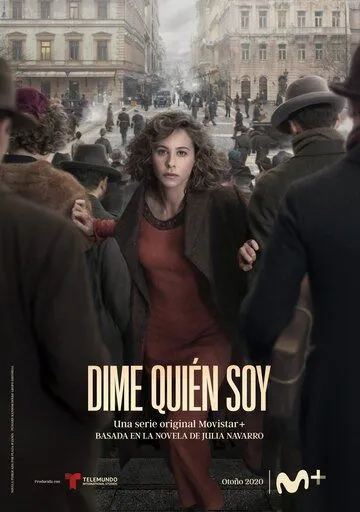 Скажи мне, кто я / Dime quién soy (2020)