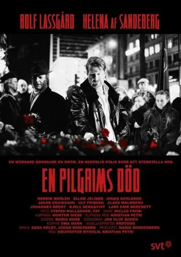 Смерть пилигрима / En pilgrims död (2013)