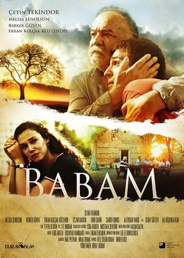 Мой отец / Babam (2017)