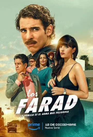 Семья Фарад / Los Farad (2023)