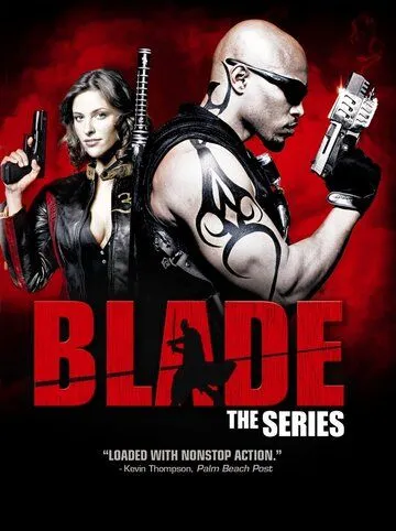 Блэйд / Blade: The Series (2006)