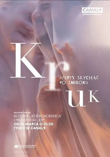 Крук: Ночной шёпот / Kruk (2018)