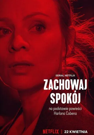 Мёртвая хватка / Zachowaj spokój (2022)