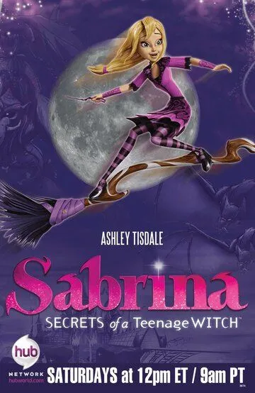 Сабрина – маленькая ведьма / Sabrina: Secrets of a Teenage Witch (2013)