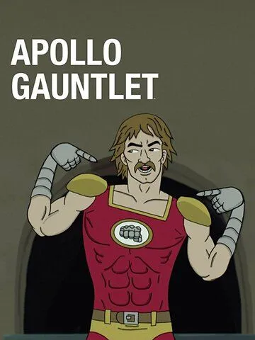 Аполло Гонлет / Apollo Gauntlet (2017)