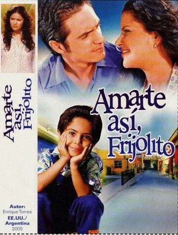 В поисках отца / Amarte Así (2005)