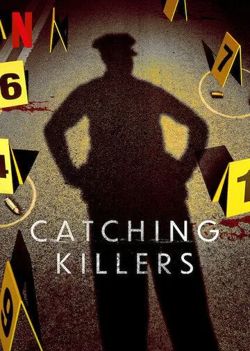 Как поймать убийцу / Catching Killers (2021)