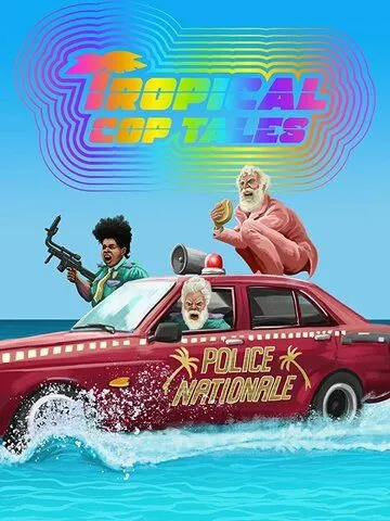 Tropical Cop Tales (2018)