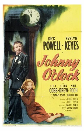 Джонни О'Клок / Johnny O'Clock (1947)