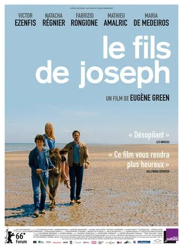 Сын Иосифа / Le fils de Joseph (2016)