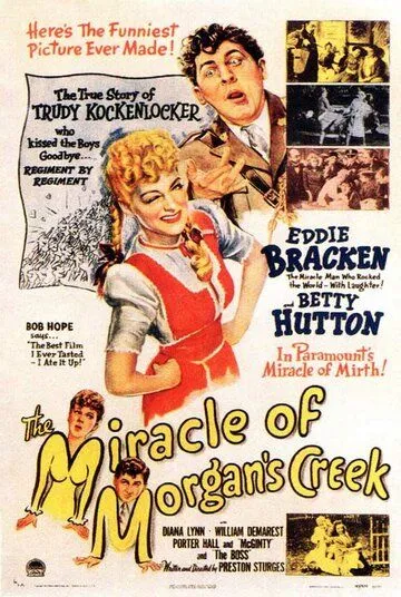 Чудо в Морганс-Крик / The Miracle of Morgan's Creek (1943)