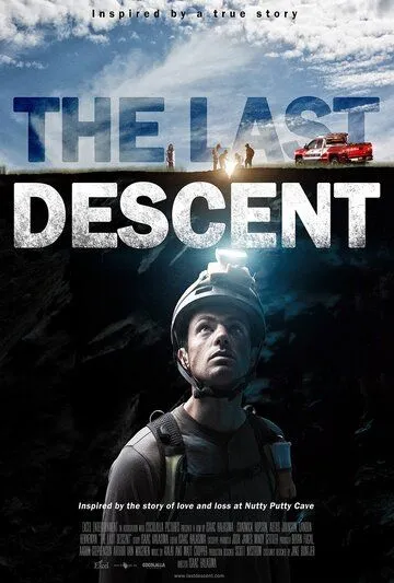 Последний спуск / The Last Descent (2016)