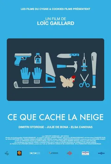 Что скрывается под снегом / Ce que cache la neige (2016)