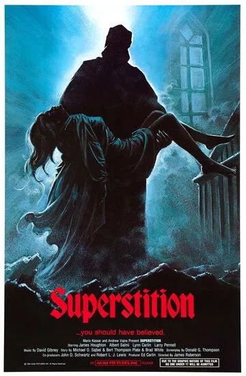 Суеверие / Superstition (1982)