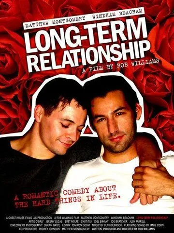 Долговременные отношения / Long-Term Relationship (2006)