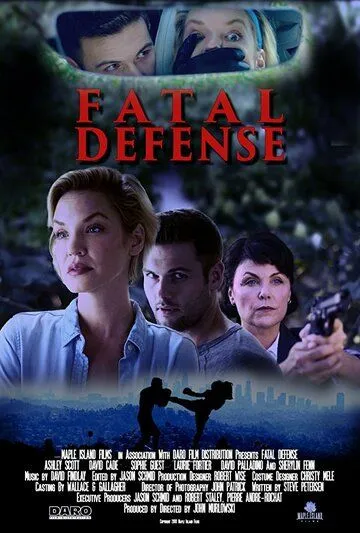 Роковая оборона / Fatal Defense (2017)