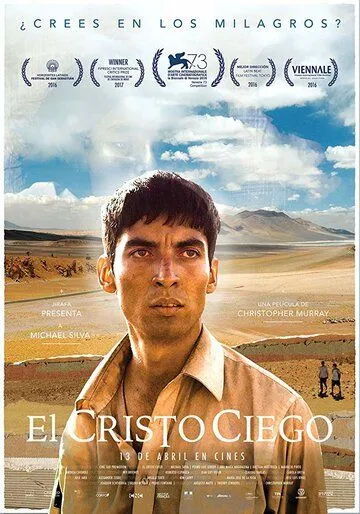 Слепой Христос / El Cristo Ciego (2016)