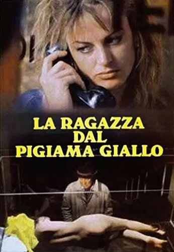 Девушка в жёлтой пижаме / La ragazza dal pigiama giallo (1978)