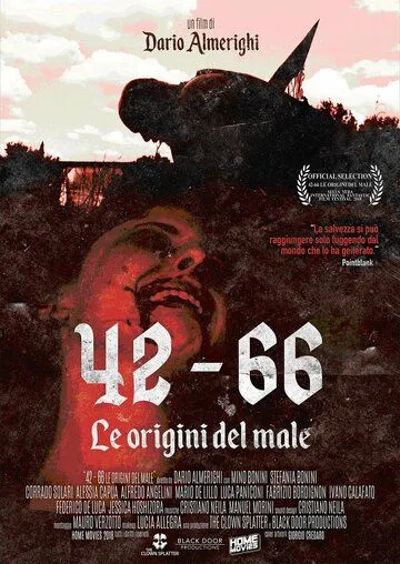 42 - 66: Истоки Зла / 42 - 66 Le origini del Male (2017)