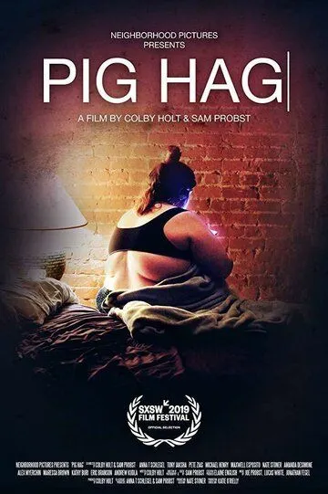 Свиноматка / Pig Hag (2019)