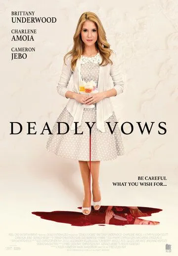 Смертельная свадьба / Deadly Vows (2017)