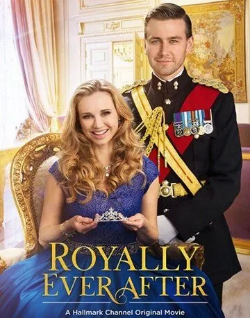 Королевский финал / Royally Ever After (2018)