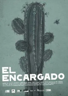 Ответственный / El encargado (2008)