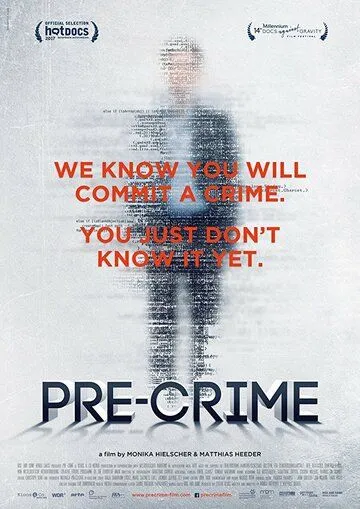 Pre-crime: Потенциальные преступники / Pre-Crime (2017)