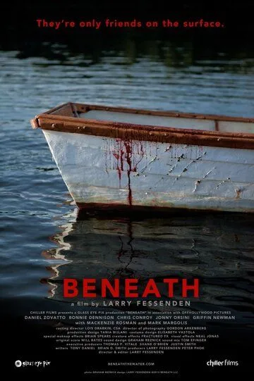 Внизу / Beneath (2013)