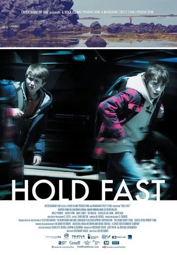 Держись / Hold Fast (2013)