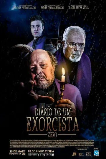 Дневник экзорциста - Ноль / Diário de um Exorcista - Zero (2016)