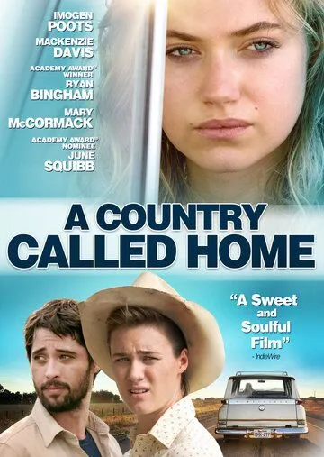 Страна под названием Дом / A Country Called Home (2015)