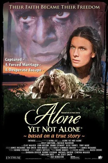 Один ещё не одинок / Alone Yet Not Alone (2013)