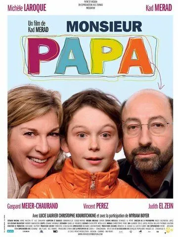 Месье Папа / Monsieur Papa (2011)