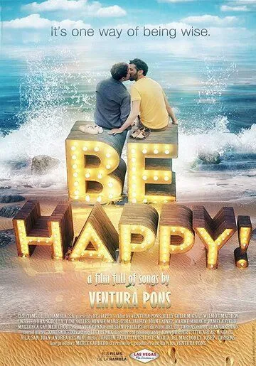 Будь счастлив! / Be Happy! (the musical) (2019)