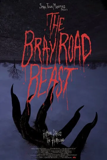 Зверь из Брей-Роуд / The Bray Road Beast (2018)